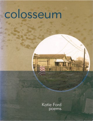 Item #79982 Colosseum. Katie Ford