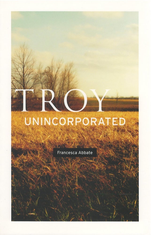 Item #80073 Troy, Unincorporated. Francesca Abbate.