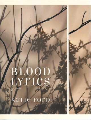 Item #80088 Blood Lyrics. Katie Ford