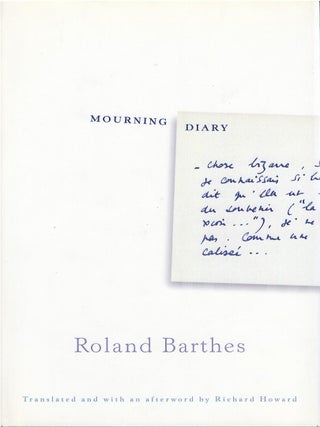 Item #80095 Mourning Diary. Roland Barthes, Richard Howard, tr
