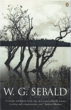 Item #80116 After Nature. W. G. Sebald, Michael Hamburger, tr