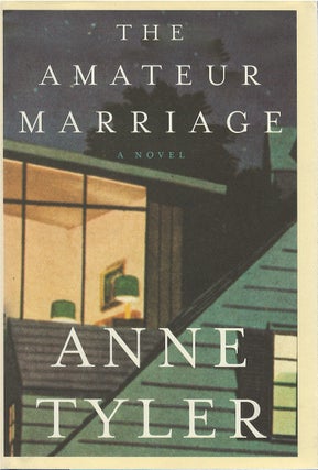 Item #80267 The Amateur Marriage. Anne Tyler