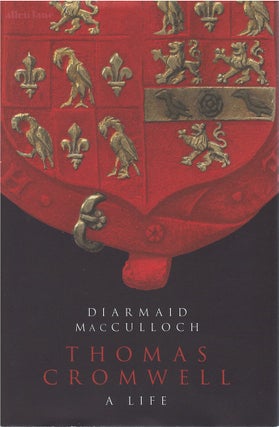Item #80303 Thomas Cromwell: A Life. Diarmaid MacCulloch