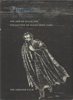 Item #80318 Evermore: The Persistence of Poe - The Edgar Allan Poe Collection of Susan Jaffe...