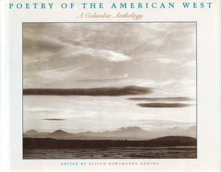 Item #80386 Poetry of the American West: A Columbia Anthology. Alison Hawthorne Deming