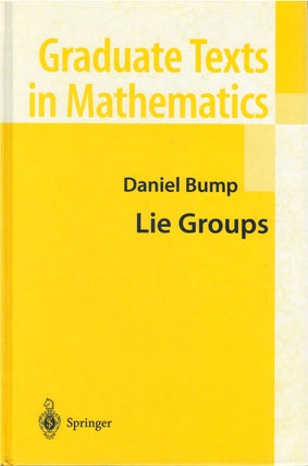 Item #80586 Lie Groups. Daniel Bump