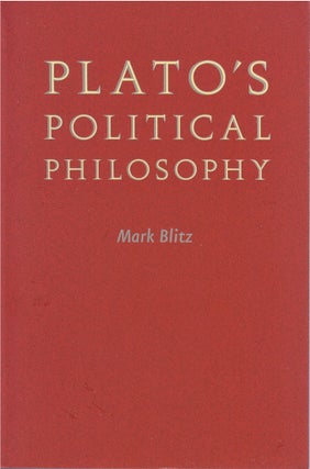 Item #80632 Plato's Political Philosophy. Mark Blitz
