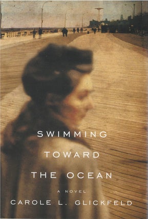 Item #80675 Swimming Toward the Ocean. Carole L. Glickfeld