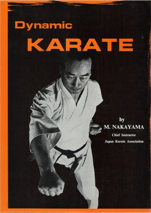 Item #80758 Dynamic Karate. Masatoshi Nakayama, Herman Kautz, tr