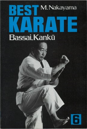 Item #80776 Best Karate, Vol. 6: Bassai, Kanku. Masatoshi Nakayama