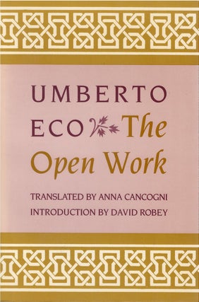 Item #80782 The Open Work. Umberto Eco, Anna Cancogni, tr