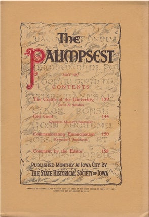 Item #80795 The Palimpsest - Volume 28 Number 5 - May 1947. Ruth A. Gallaher