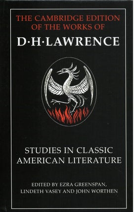 Item #80811 Studies in Classic American Literature (The Cambridge Edition of the Letters and...