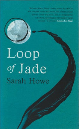 Item #80821 Loop of Jade. Sarah Howe
