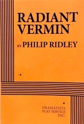 Item #81114 Radiant Vermin. Philip Ridley