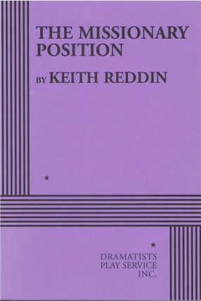 Item #81124 The Missionary Position. Keith Reddin